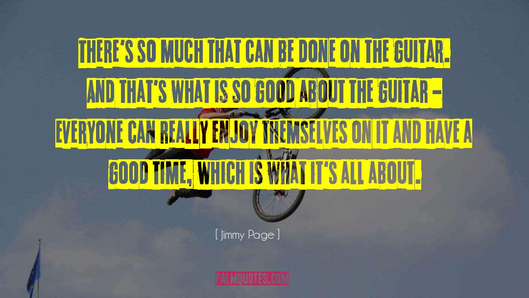 Tomorrow Can Be Good quotes by Jimmy Page