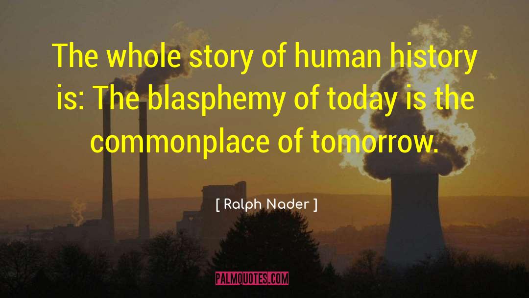 Tomorrow For quotes by Ralph Nader