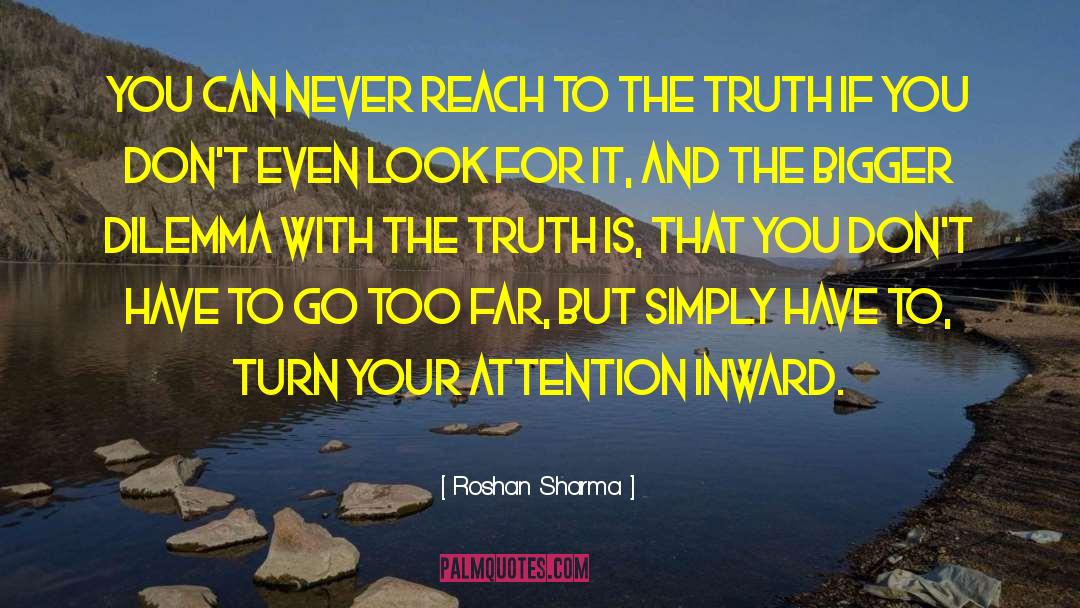 Tomorrow Is Too Far quotes by Roshan Sharma