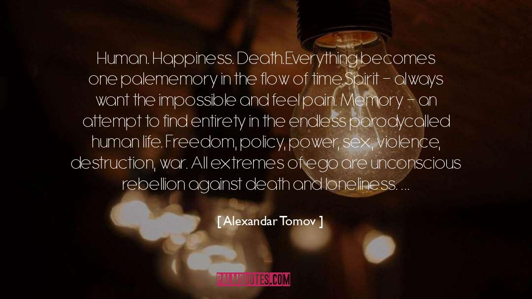 Tomov quotes by Alexandar Tomov