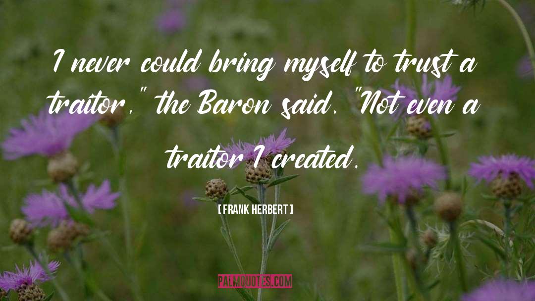 Tomson I Baron quotes by Frank Herbert