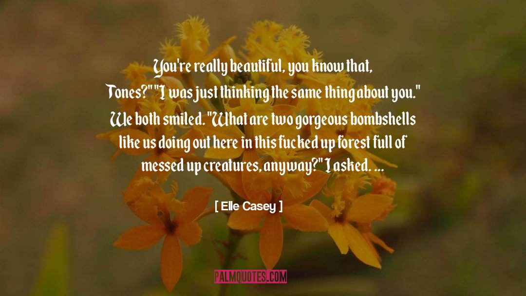 Tones quotes by Elle Casey