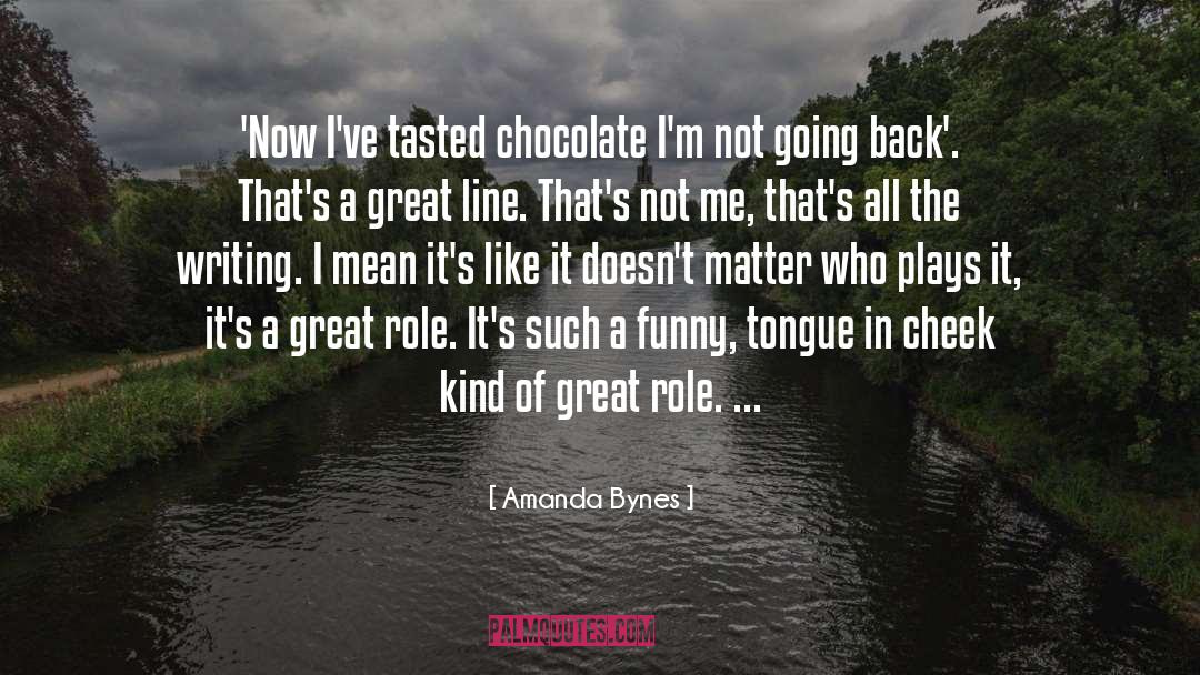 Tongue In Cheek quotes by Amanda Bynes