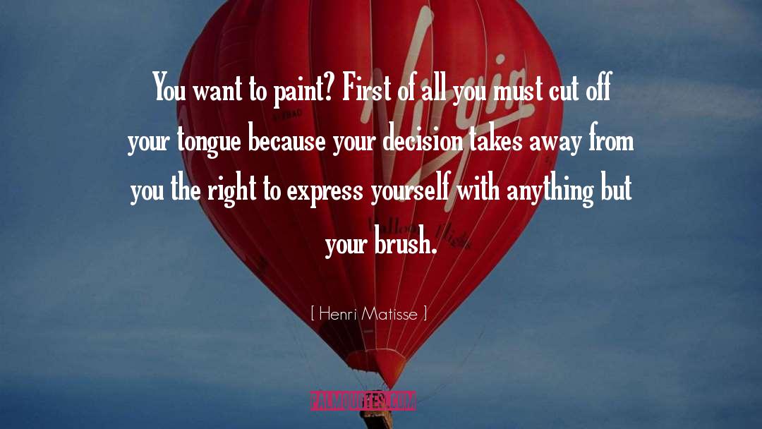 Tongue quotes by Henri Matisse