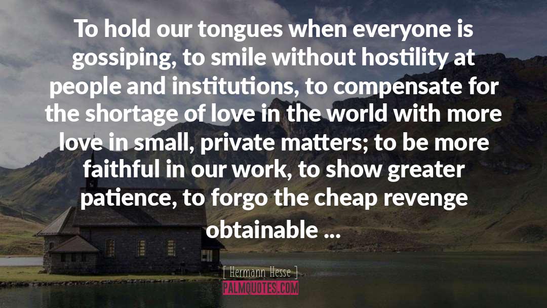 Tongue Tied quotes by Hermann Hesse