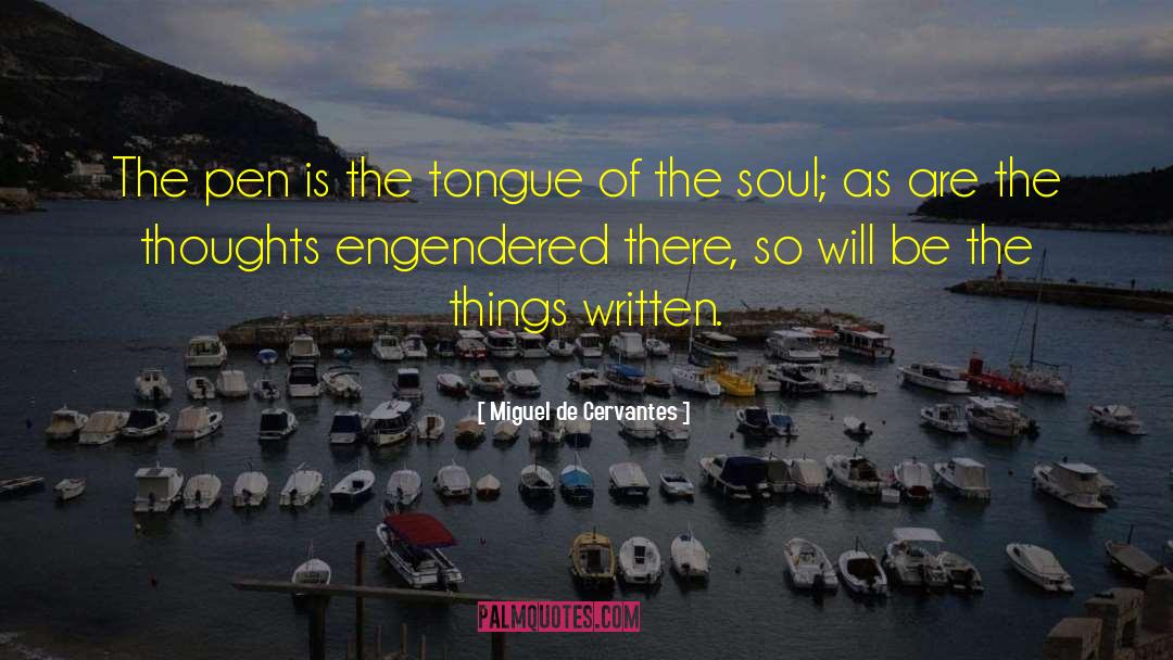 Tongue Tied quotes by Miguel De Cervantes