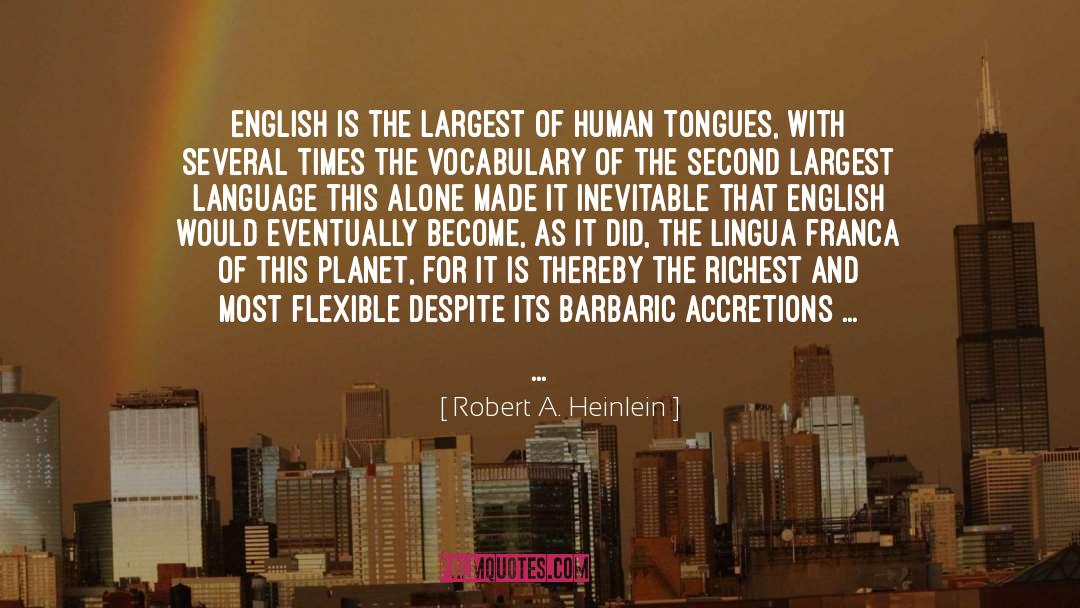 Tongues quotes by Robert A. Heinlein