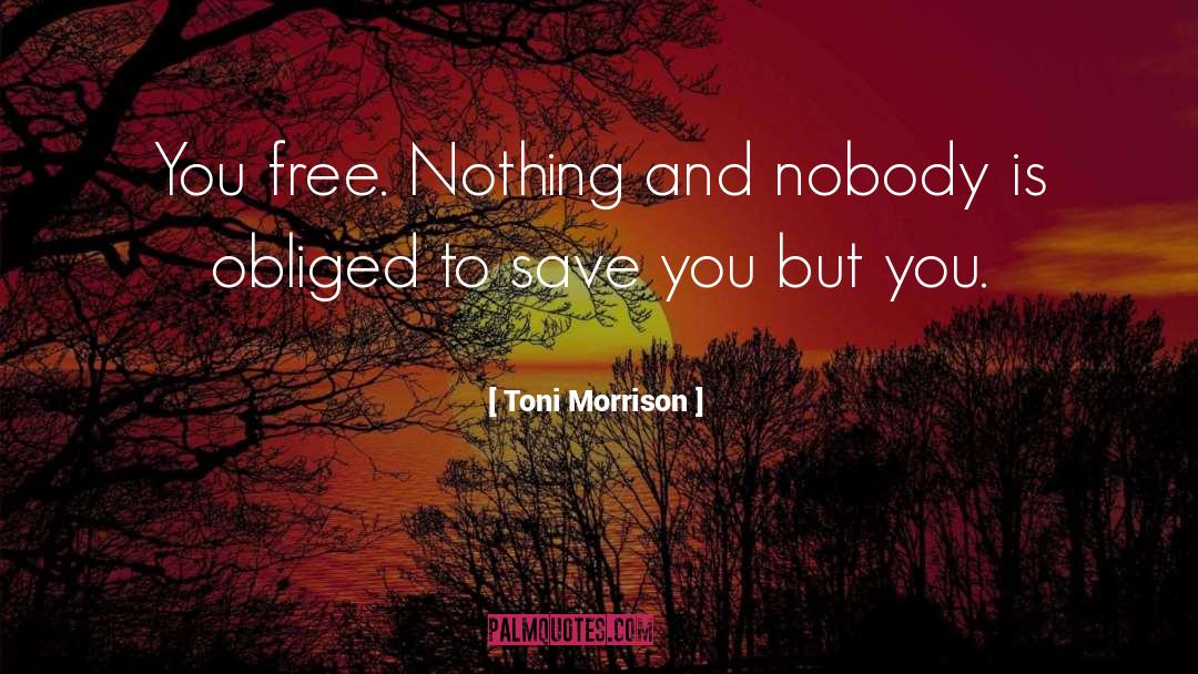 Toni Morrison quotes by Toni Morrison