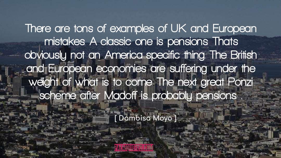 Tons Of Flaws quotes by Dambisa Moyo