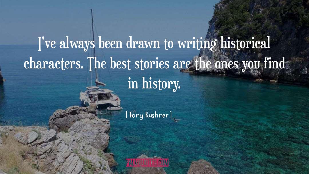 Tony Kushner quotes by Tony Kushner