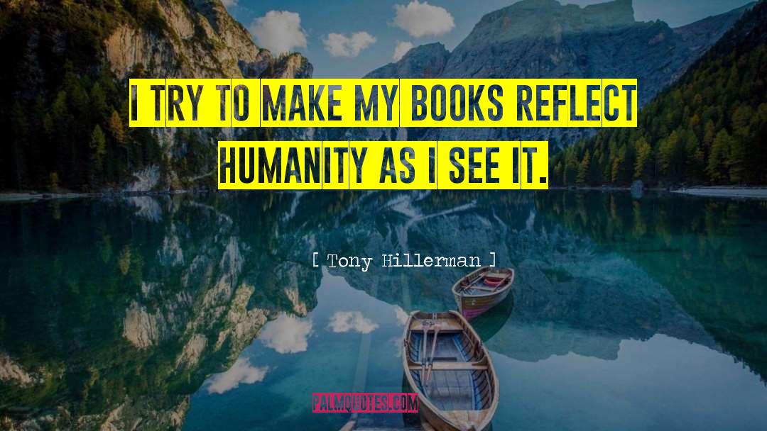 Tony Mokbel quotes by Tony Hillerman