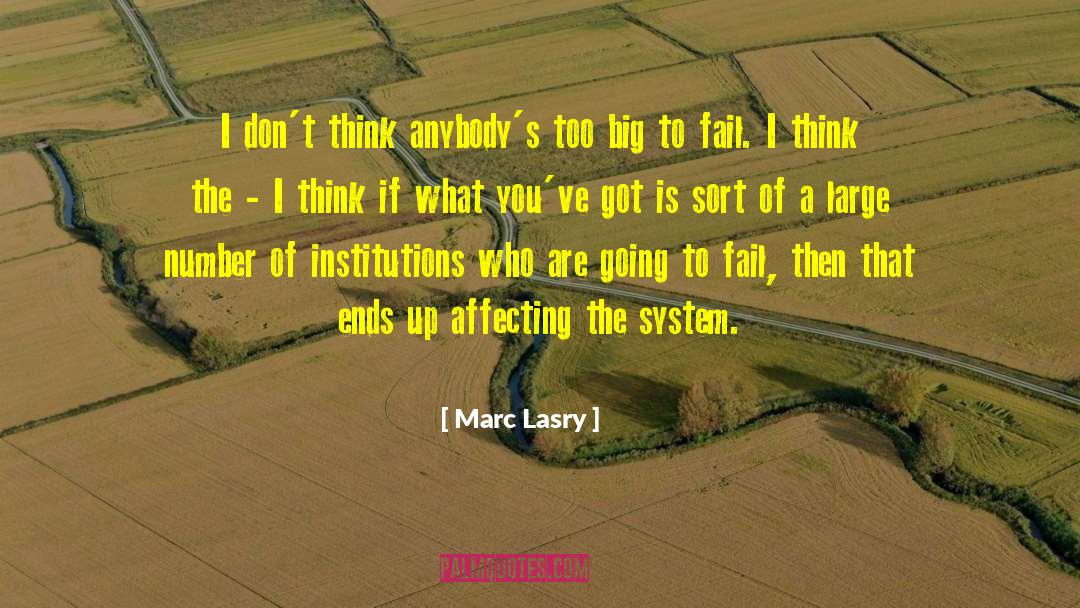 Too Big To Fail Sorkin quotes by Marc Lasry