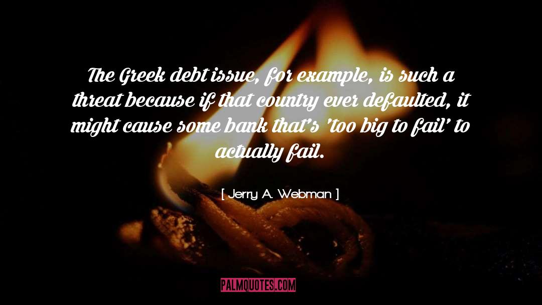 Too Big To Fail Sorkin quotes by Jerry A. Webman