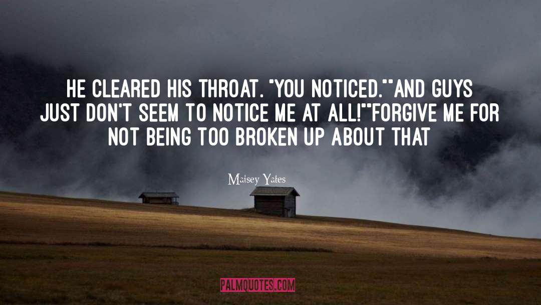 Too Broken quotes by Maisey Yates