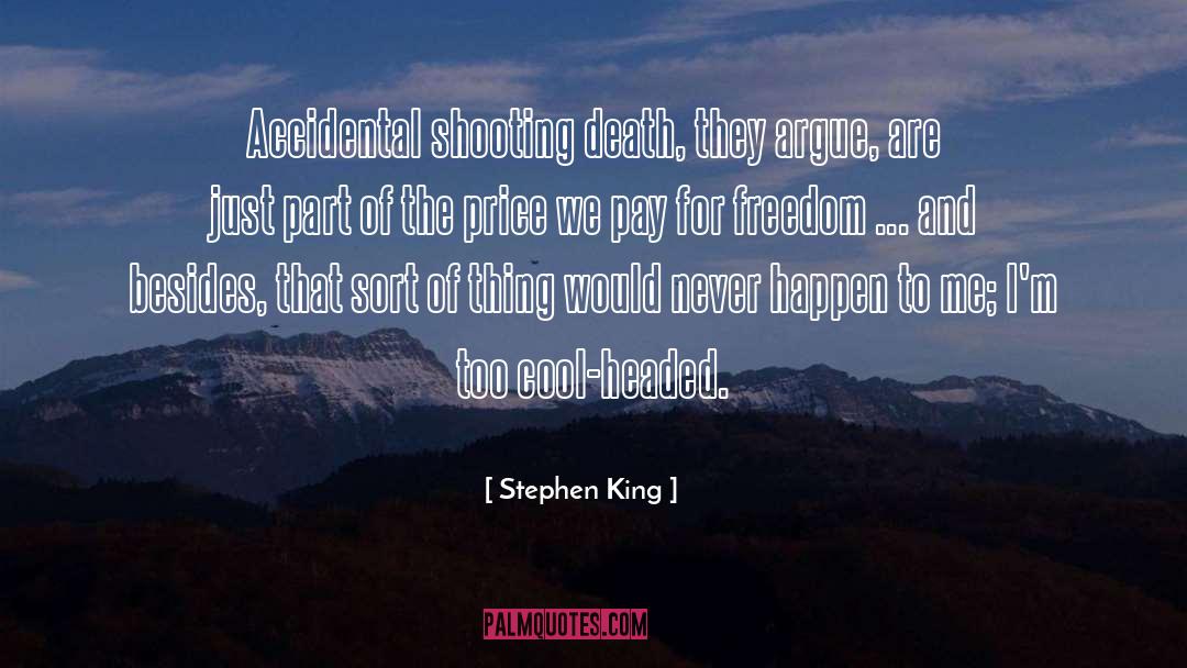 Too Cool quotes by Stephen King