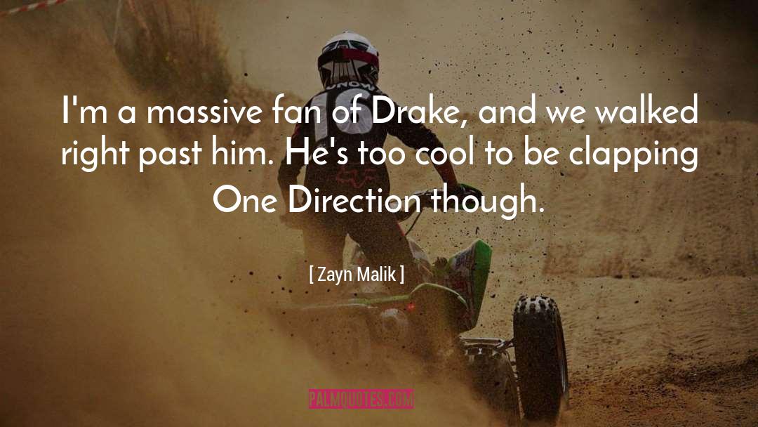 Too Cool quotes by Zayn Malik