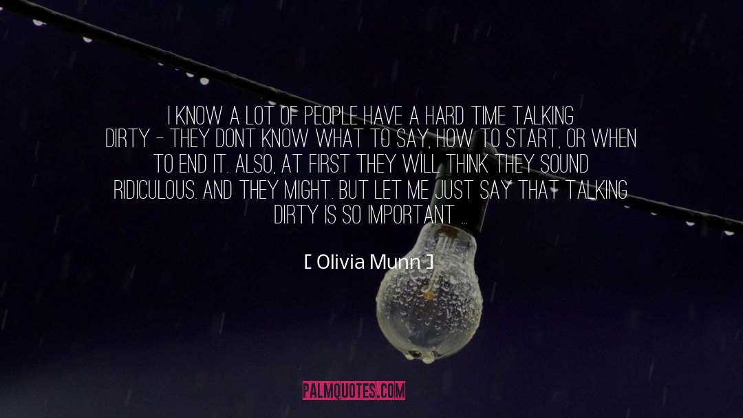 Too Long quotes by Olivia Munn