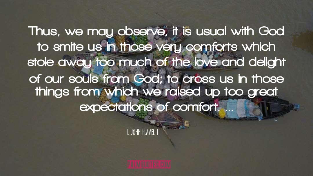 Too Much Confidence quotes by John Flavel