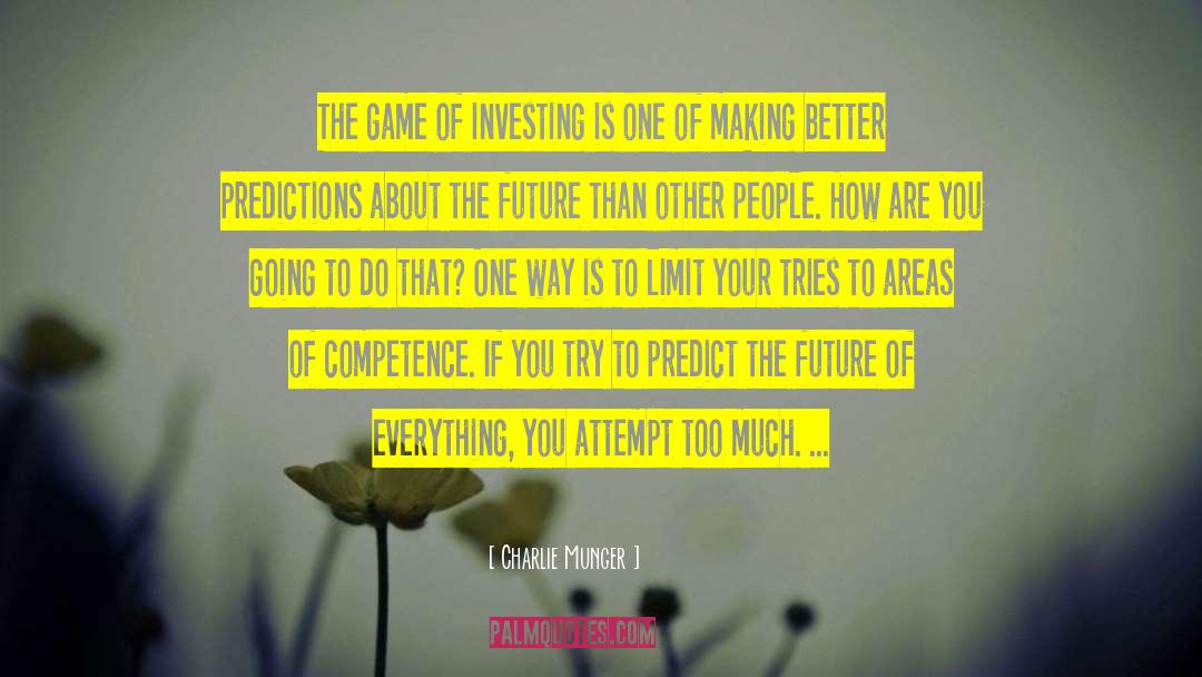 Too Much Thinking quotes by Charlie Munger