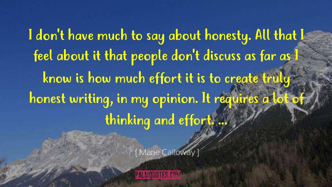 Too Much Thinking quotes by Marie Calloway