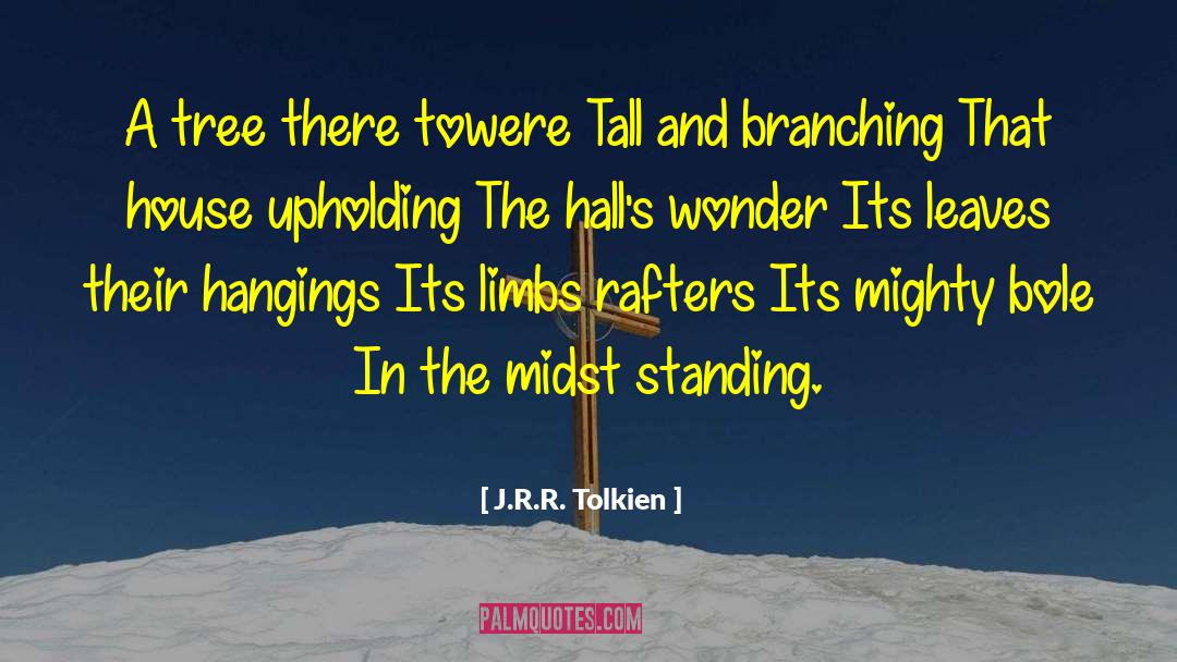 Too Tall quotes by J.R.R. Tolkien