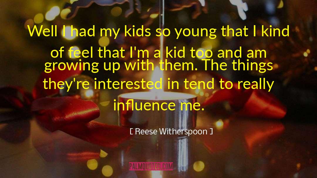 Too Young Love quotes by Reese Witherspoon