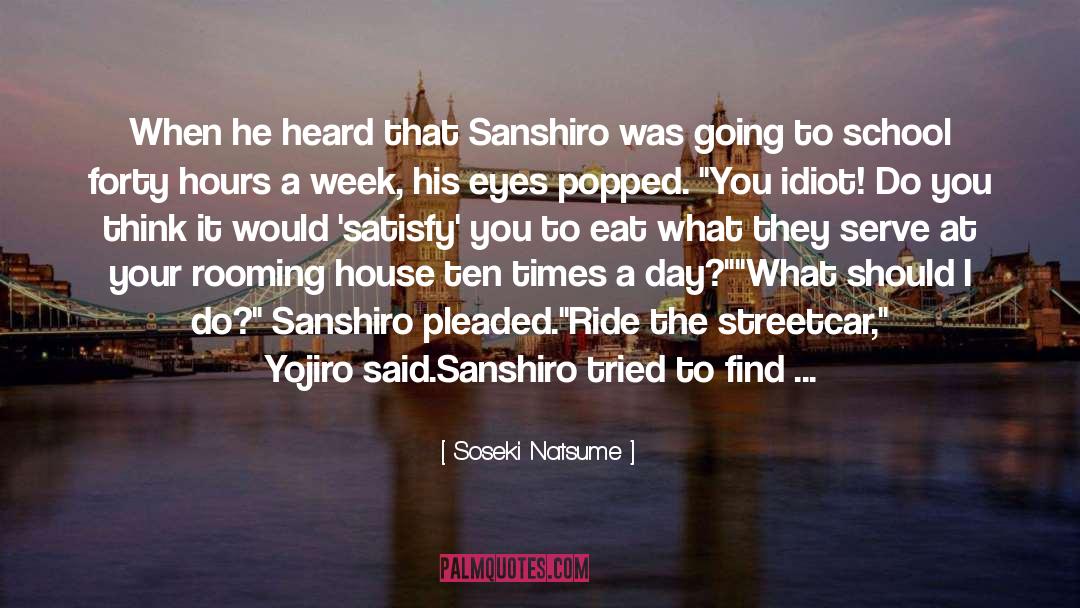 Tooru Tokyo quotes by Soseki Natsume