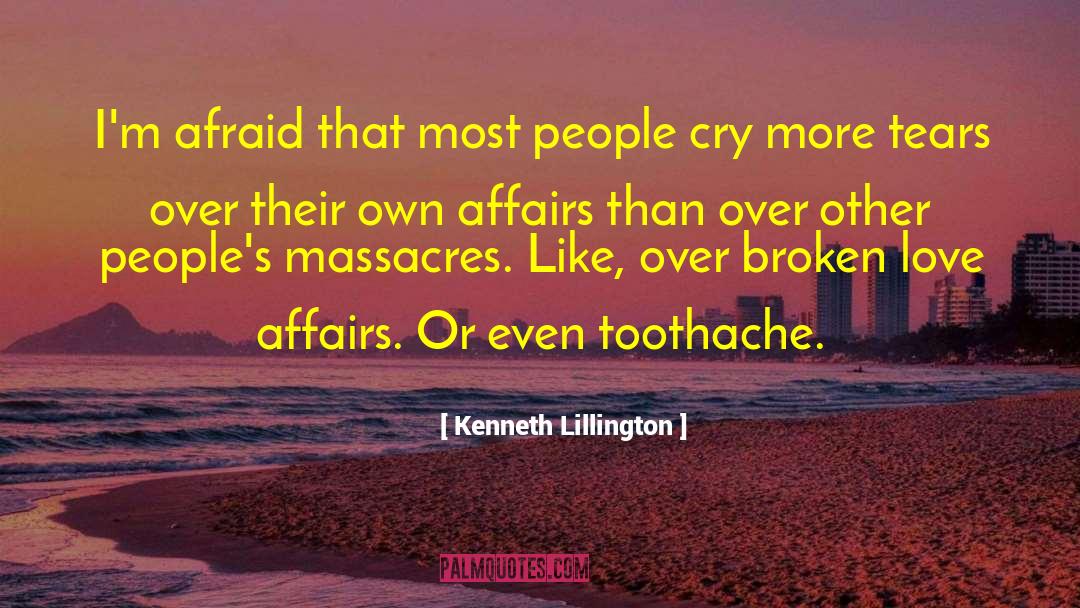 Toothache quotes by Kenneth Lillington
