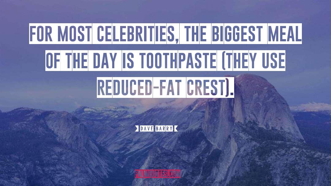 Toothpaste quotes by Dave Barry