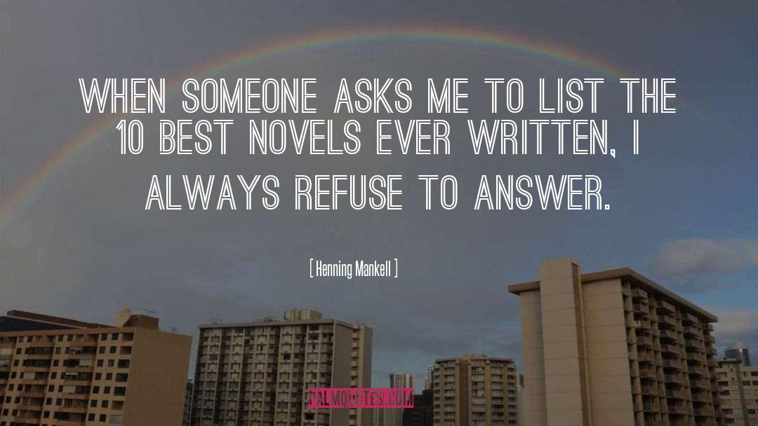 Top 10 Best quotes by Henning Mankell