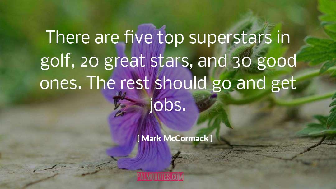 Top 20 Workaholics quotes by Mark McCormack