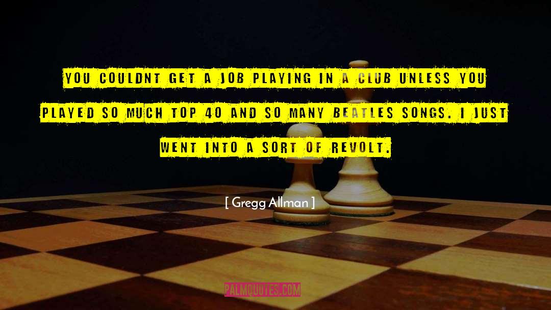 Top 40 quotes by Gregg Allman