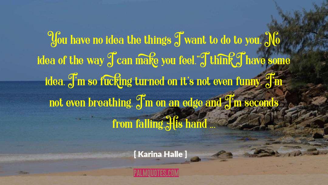 Top 8 quotes by Karina Halle