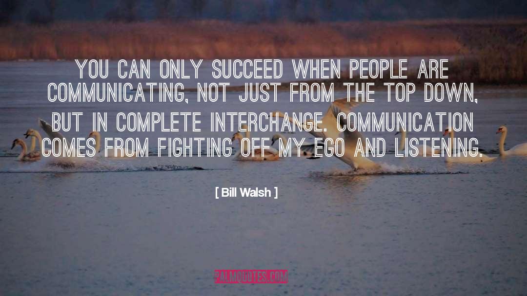 Top Down quotes by Bill Walsh