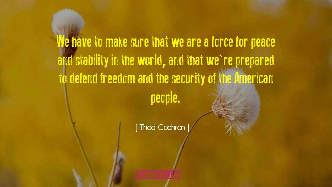 Top Of The World quotes by Thad Cochran