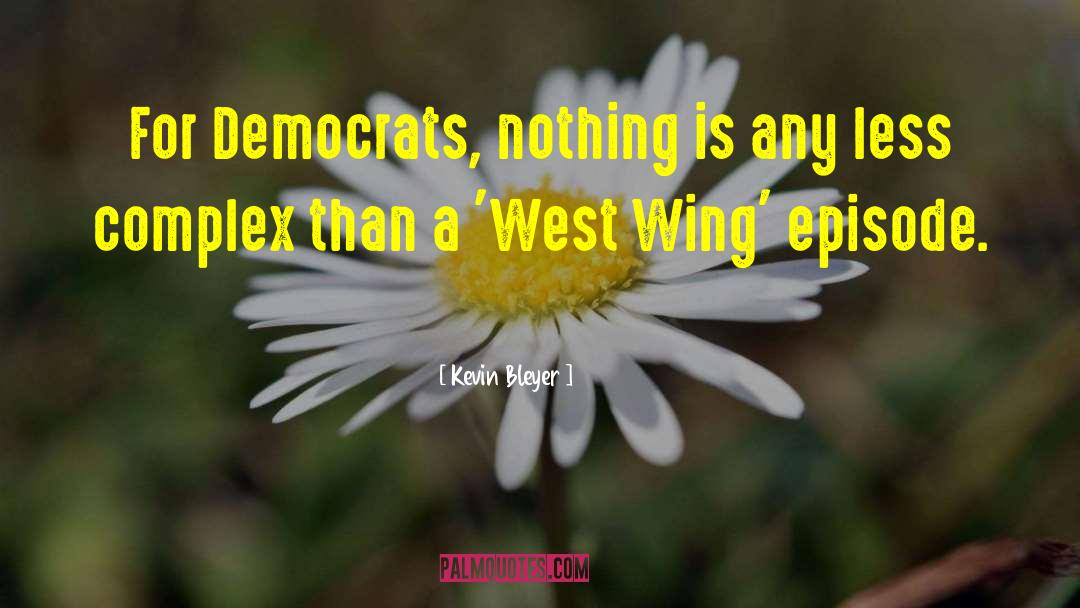 Top Ten West Wing quotes by Kevin Bleyer