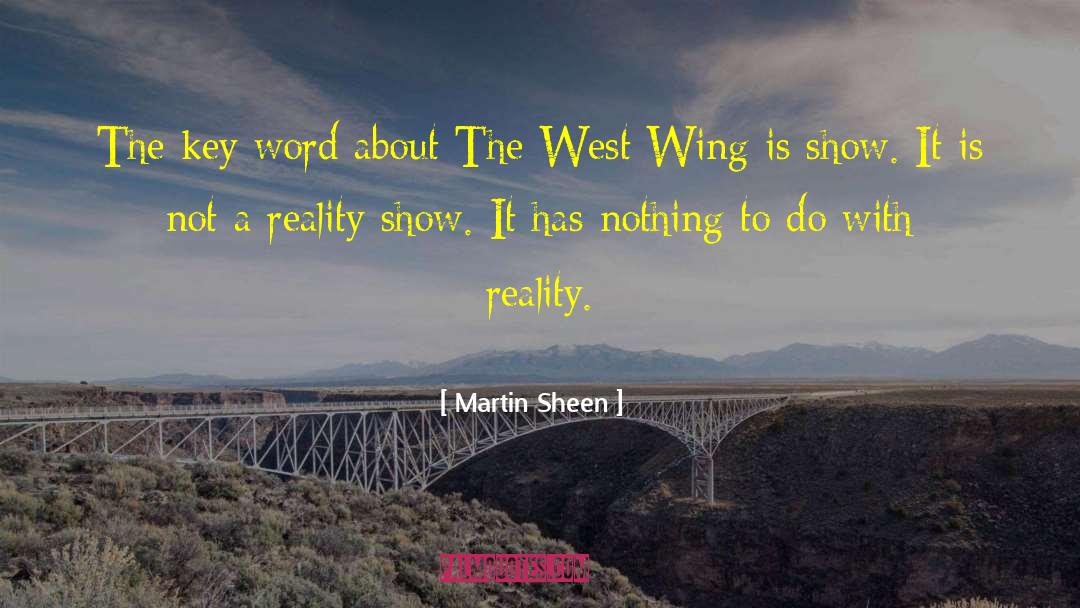 Top Ten West Wing quotes by Martin Sheen