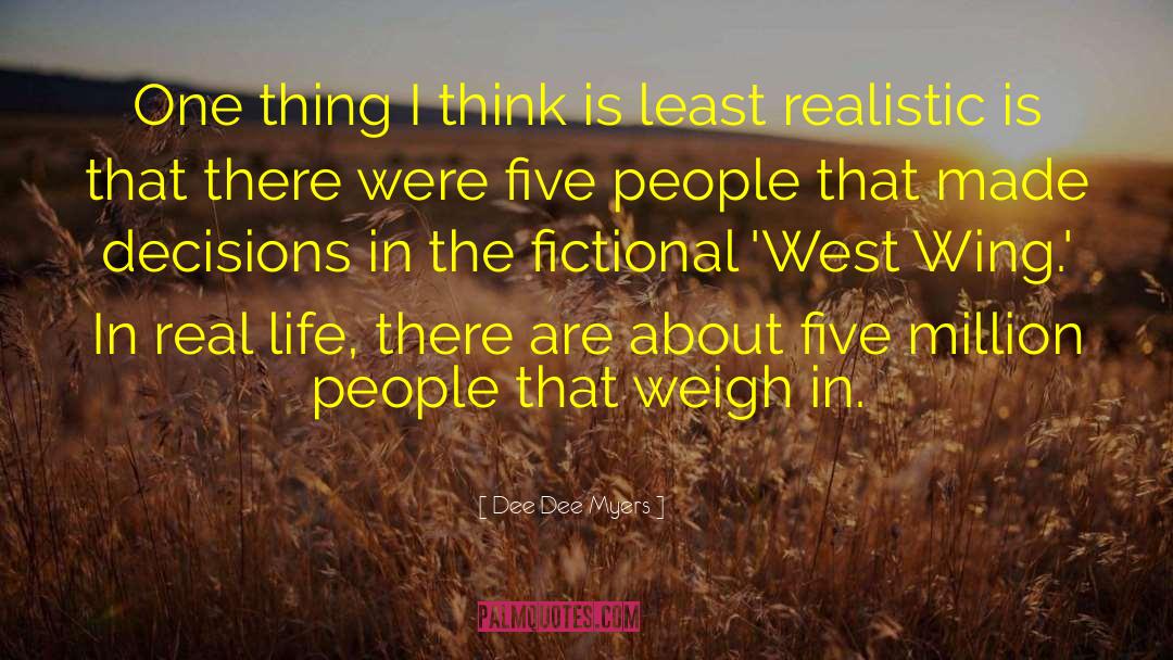 Top Ten West Wing quotes by Dee Dee Myers