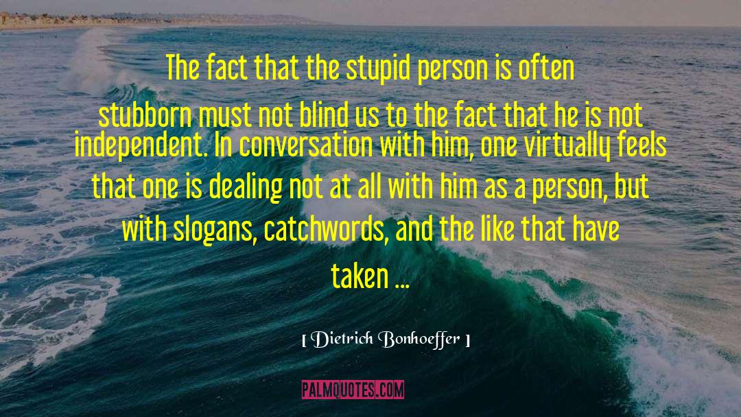 Topics Of Conversation quotes by Dietrich Bonhoeffer