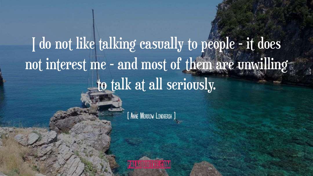 Topics Of Conversation quotes by Anne Morrow Lindbergh