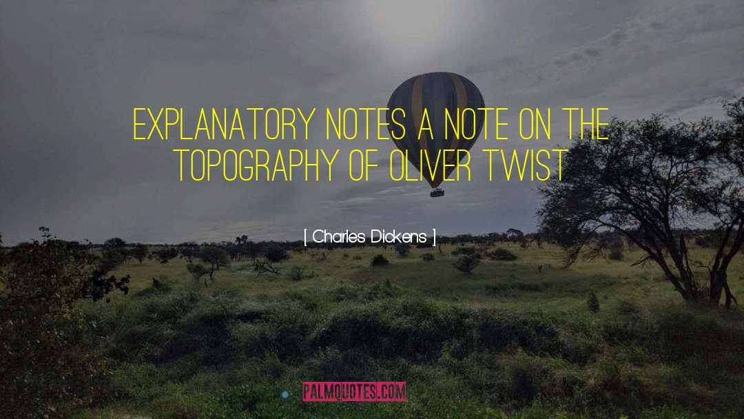 Topography quotes by Charles Dickens