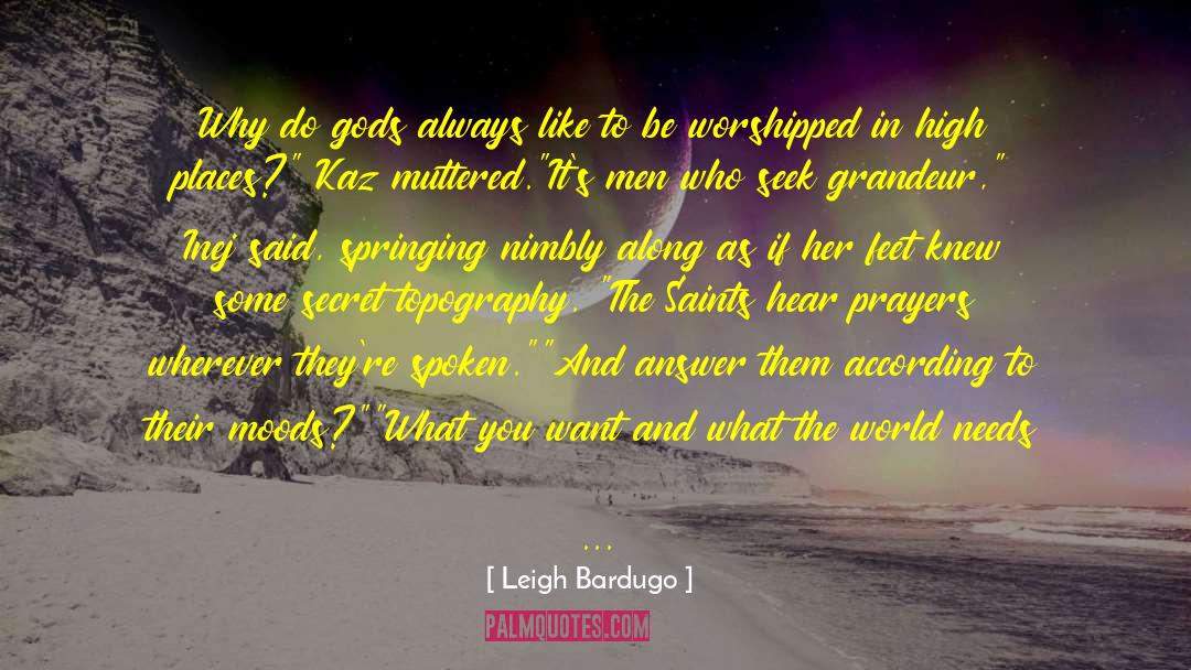 Topography quotes by Leigh Bardugo