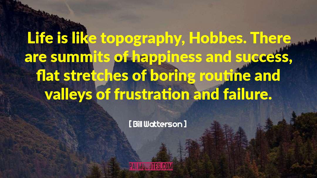 Topography quotes by Bill Watterson