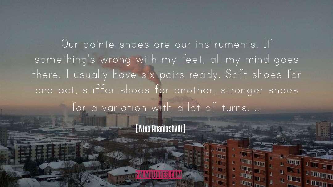 Topos Shoes quotes by Nina Ananiashvili