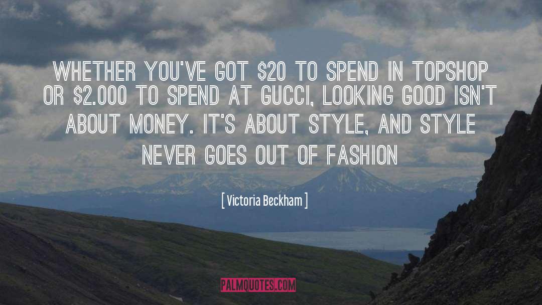 Topshop quotes by Victoria Beckham