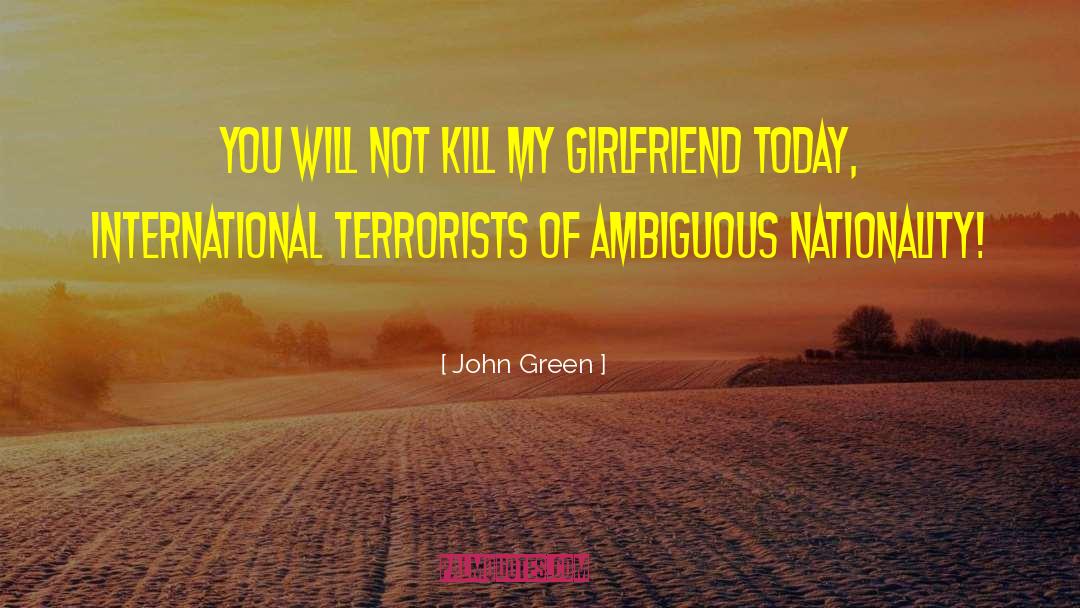 Topson Girlfriend quotes by John Green