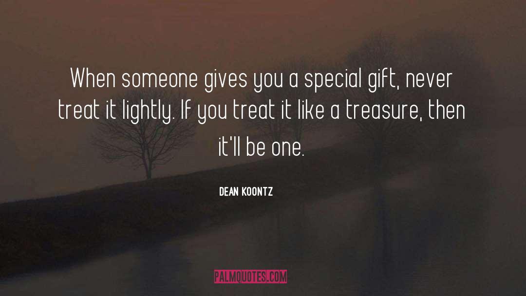 Topsy Gift quotes by Dean Koontz