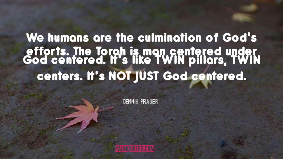 Torah quotes by Dennis Prager