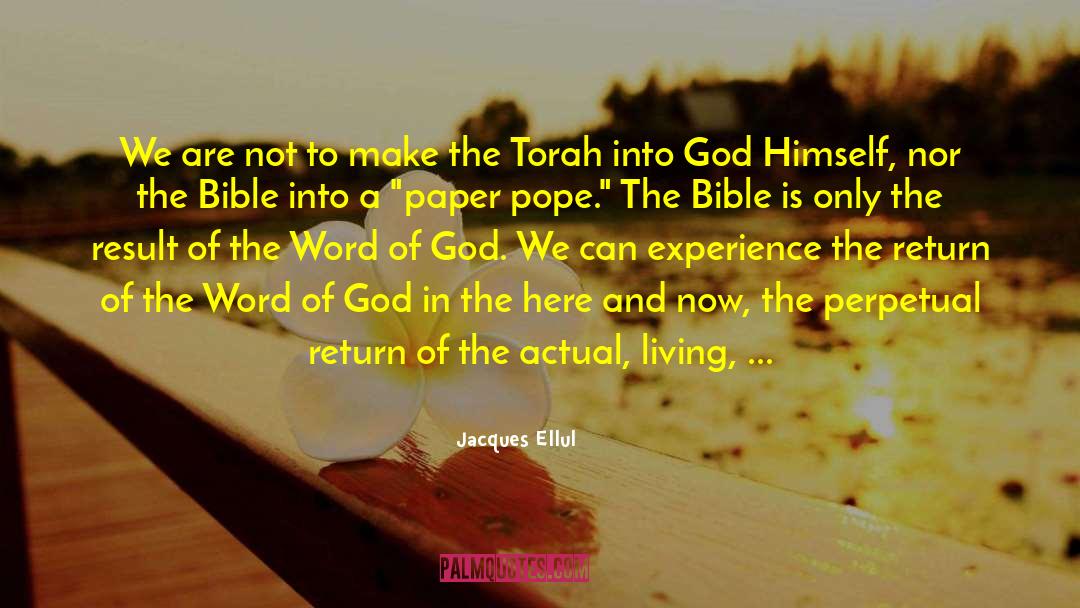 Torah quotes by Jacques Ellul