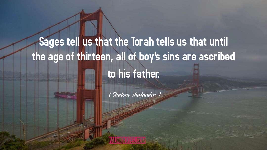 Torah quotes by Shalom Auslander